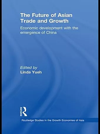 The Future of Asian Trade and Growth cover