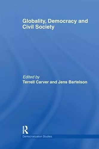 Globality, Democracy and Civil Society cover