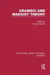 Gramsci and Marxist Theory (RLE: Gramsci) cover