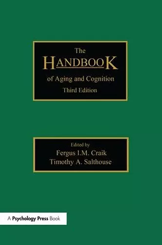 The Handbook of Aging and Cognition cover