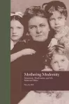 Mothering Modernity cover