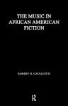 The Music in African American Fiction cover