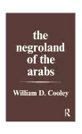 The Negroland of the Arabs Examined and Explained (1841) cover