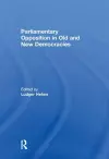 Parliamentary Opposition in Old and New Democracies cover