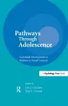 Pathways Through Adolescence cover
