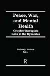 Peace, War, and Mental Health cover