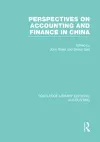 Perspectives on Accounting and Finance in China (RLE Accounting) cover