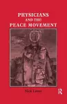 Physicians and the Peace Movement cover