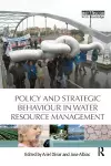 Policy and Strategic Behaviour in Water Resource Management cover