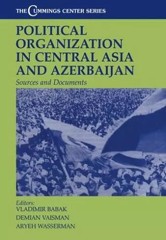 Political Organization in Central Asia and Azerbaijan cover