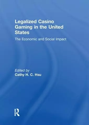 Legalized Casino Gaming in the United States cover