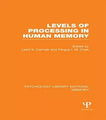 Levels of Processing in Human Memory (PLE: Memory) cover