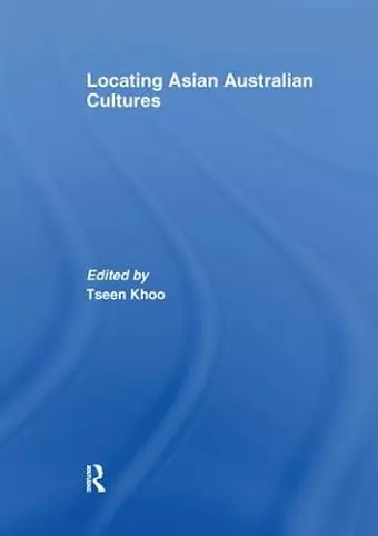 Locating Asian Australian Cultures cover