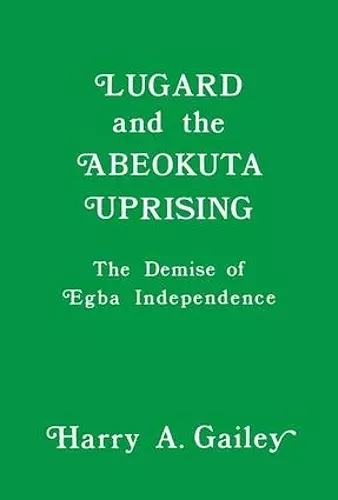 Lugard and the Abeokuta Uprising cover