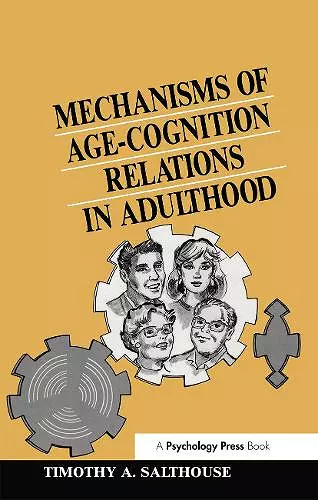 Mechanisms of Age-cognition Relations in Adulthood cover