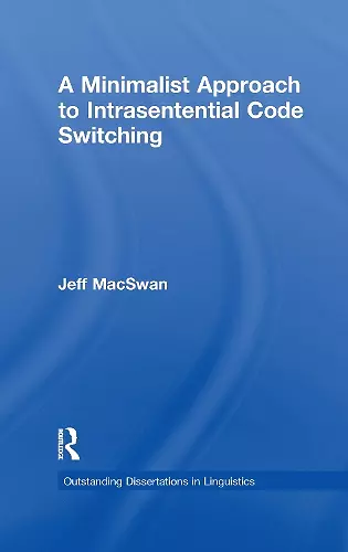 A Minimalist Approach to Intrasentential Code Switching cover