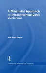 A Minimalist Approach to Intrasentential Code Switching cover