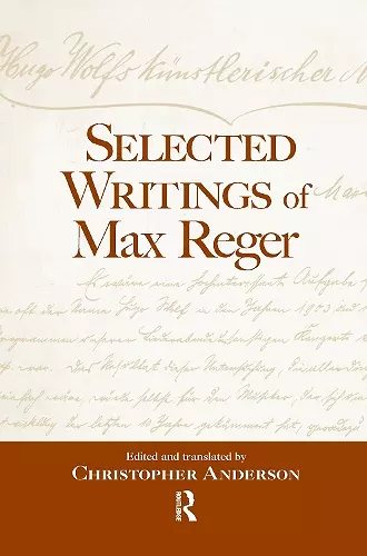 Selected Writings of Max Reger cover