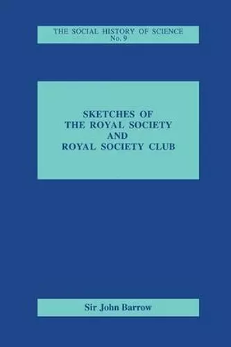 Sketches of Royal Society and Royal Society Club cover