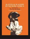 Slaves and Slavery in Africa cover