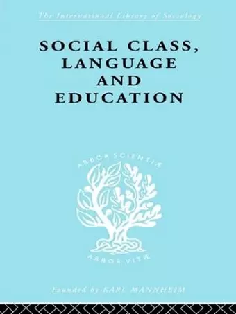 Social Class Language and Education cover