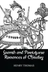 Spanish and Portuguese Romances of Chivalry cover