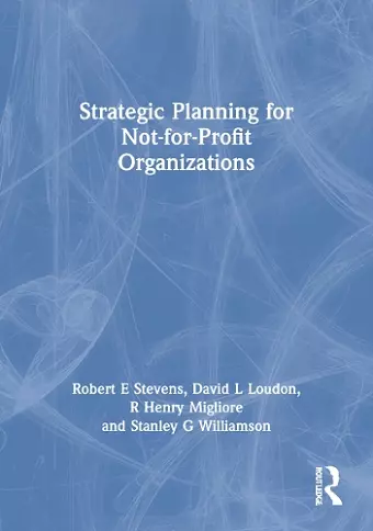 Strategic Planning for Not-for-Profit Organizations cover