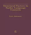 Structural Factors in Turkic Language Contacts cover