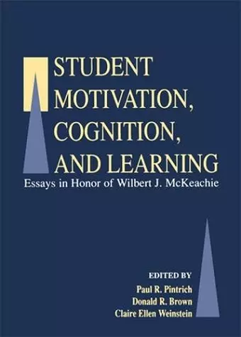 Student Motivation, Cognition, and Learning cover