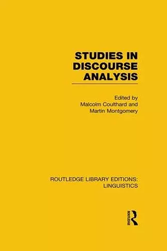 Studies in Discourse Analysis (RLE Linguistics B: Grammar) cover