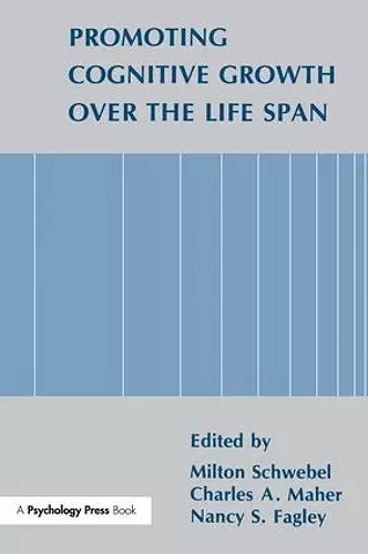 Promoting Cognitive Growth Over the Life Span cover