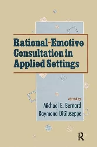 Rational-emotive Consultation in Applied Settings cover