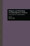 Religion and Schooling in Contemporary America cover
