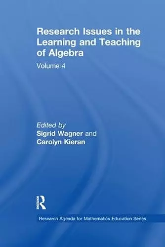 Research Issues in the Learning and Teaching of Algebra cover