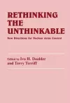 Rethinking the Unthinkable cover