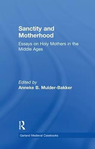 Sanctity and Motherhood cover