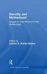 Sanctity and Motherhood cover