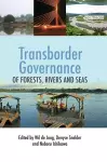 Transborder Governance of Forests, Rivers and Seas cover