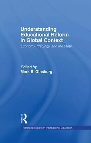 Understanding Educational Reform in Global Context cover