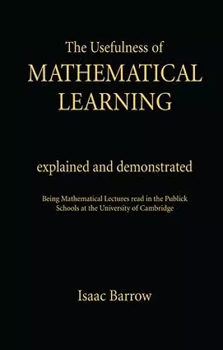 The Usefullness of Mathematical Learning cover