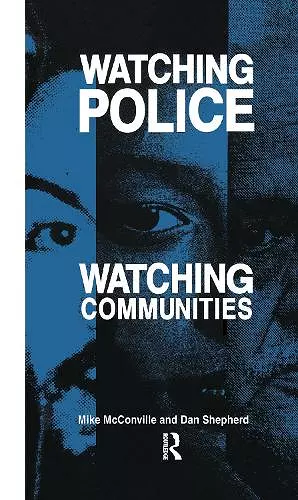 Watching Police, Watching Communities cover