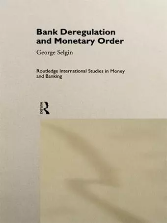Bank Deregulation & Monetary Order cover