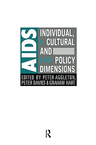 AIDS: Individual, Cultural And Policy Dimensions cover