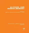 Alcohol and Human Memory (PLE: Memory) cover