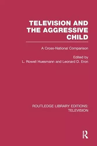 Television and the Aggressive Child cover