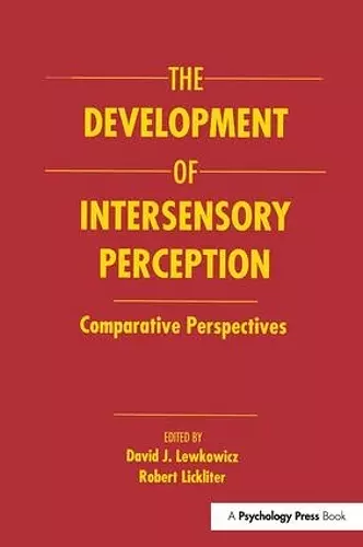 The Development of Intersensory Perception cover