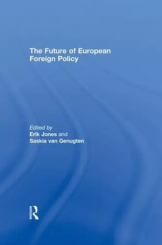 The Future of European Foreign Policy cover