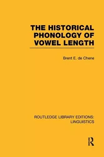 The Historical Phonology of Vowel Length (RLE Linguistics C: Applied Linguistics) cover