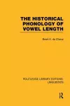 The Historical Phonology of Vowel Length (RLE Linguistics C: Applied Linguistics) cover