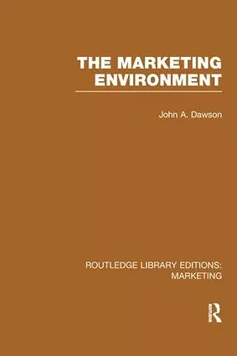 The Marketing Environment (RLE Marketing) cover